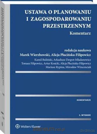 Ustawa o planowaniu i zagospodarowaniu...Komentarz [KSIĄŻKA]