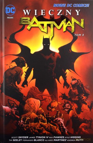 Wieczny Batman (Tom 3) - Scott Snyder, James Tynion [KOMIKS]