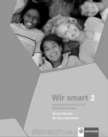 Wir smart 2 ćwiczenie Wersja Podstawowa - Giorgio Motta [KSIĄŻKA]
