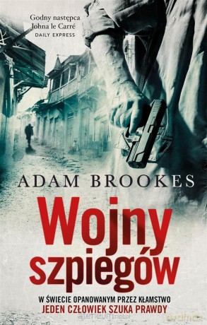 Wojny szpiegów - Adam Brookes [KSIĄŻKA]
