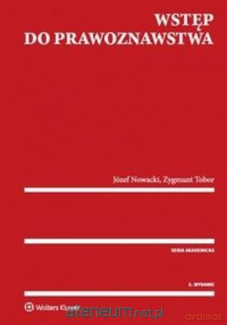 Wstęp do prawoznawstwa - Józef Nowacki, Zygmunt Tobor [KSIĄŻKA]