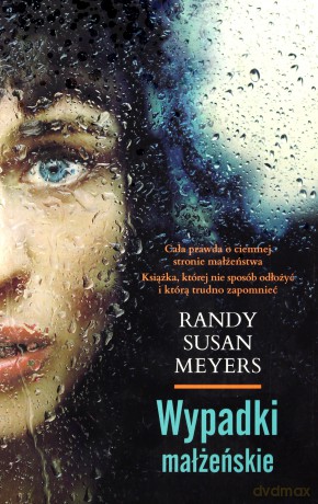 Wypadki małżeńskie - Randy Susan Meyers [KSIĄŻKA]
