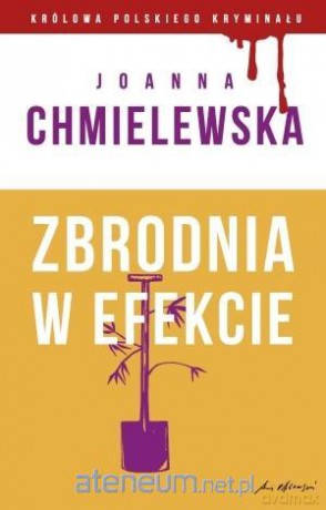 Zbrodnia w efekcie - Joanna Chmielewska [KSIĄŻKA]