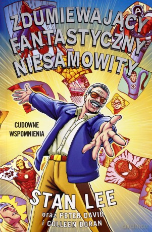 Zdumiewający, fantastyczny, niesamowity Stan Lee - Stan Lee, Peter David, Collen Doran [KOMIKS]