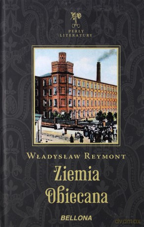 Ziemia obiecana - Władysław Reymont [KSIĄŻKA]