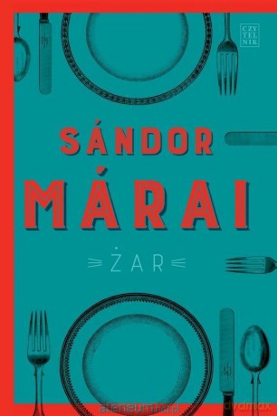 Żar - Sandor Marai [KSIĄŻKA]