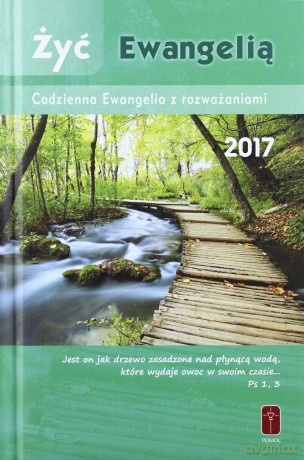Żyć Ewangelią 2017 [KSIĄŻKA]