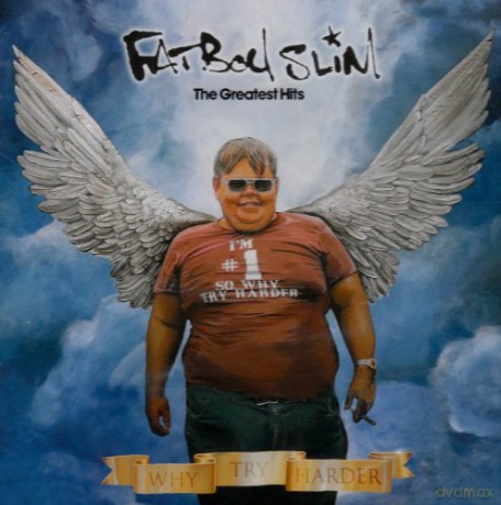 Fatboy Slim: Why Try Harder - The Greatest Hits [CD]