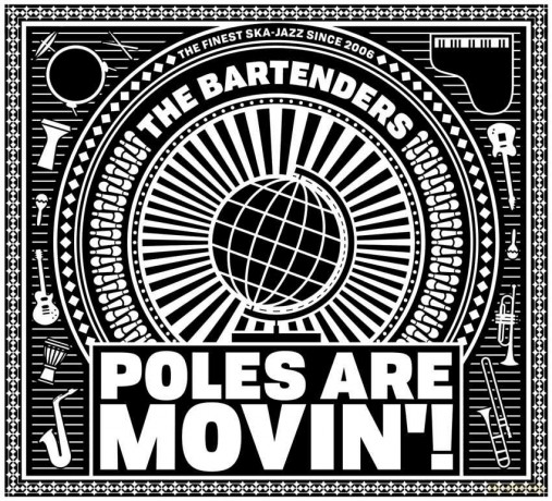 Bartenders: Poles Are Movin'! [CD]