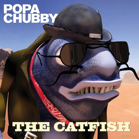 Popa Chubby: The Catfish [CD]