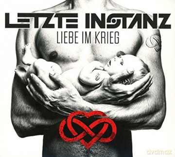 Letzte Instanz: Liebe Im Krieg (Limited Edition) [CD]