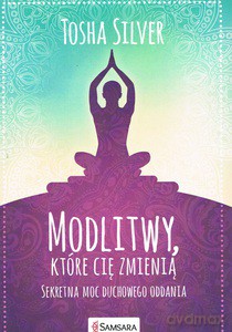Modlitwy które Cię zmienią (twarda) [KSIĄŻKA]