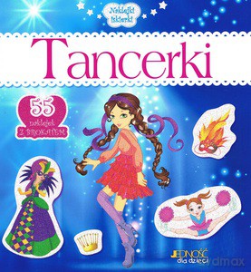 Naklejki-iskierki. Tancerki [KSIĄŻKA]
