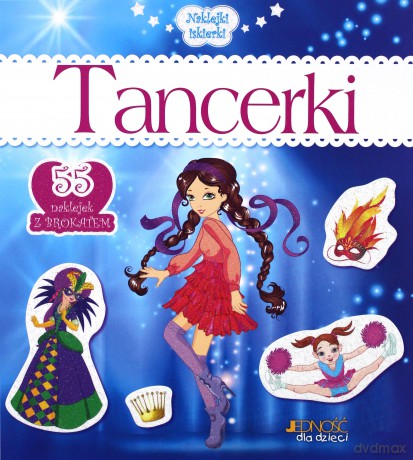 Naklejki-iskierki. Tancerki [KSIĄŻKA]