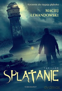 Splątanie - Maciej Lewandowski [KSIĄŻKA]