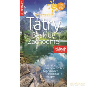 Tatry i Beskidy Zachodnie - Ewa Lodzińska, Waldemar Wieczorek [KSIĄŻKA]