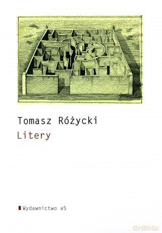 Litery - Tomasz Różycki [KSIĄŻKA]