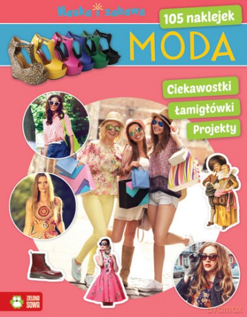 Moda. Nauka i zabawa [KSIĄŻKA]