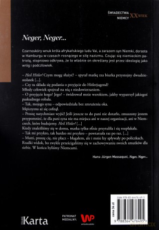 Neger Neger. Opowieść o dorastaniu czarnoskórego chłopca w nazistowskich niemczech - Hans-Jurgen Massaquoi [KSIĄŻKA]