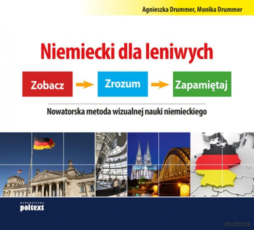 Niemiecki w schematach. Zobacz, zrozum, zapamiętaj nowatorska metoda wizualnej nauki Niemiec - Agnieszka Drummer [KSIĄŻKA]