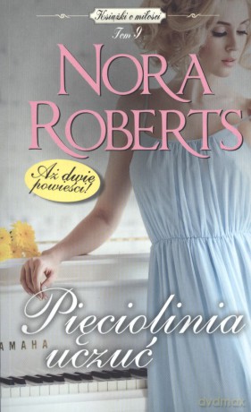 Pięciolinia uczuć (pocket) - Nora Roberts [KSIĄŻKA]