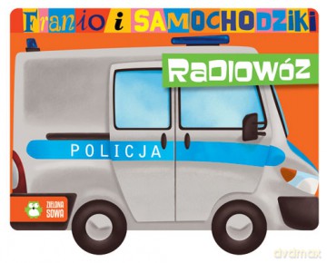 Radiowóz Franio i samochodziki - Urszula Pitura (twarda) [KSIĄŻKA]