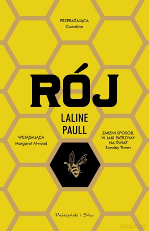 Rój - Laline Paull [KSIĄŻKA]