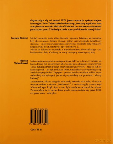 Salon niezależni w świetlicy Anny Erdman i Tadeusza Walendowskiego 1976-1979 [KSIĄŻKA]