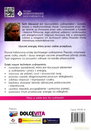 Skuteczne techniki holistycznego uzdrawiania mudry czakry. Praca z energią - Keith Sherwood [KSIĄŻKA]