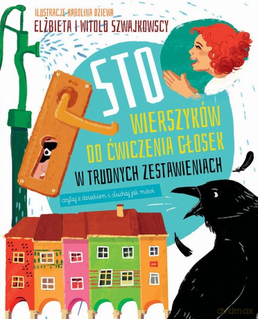 Sto wierszyków nowych do ćwiczenia głosek w trudnych zestawieniach (twarda) [KSIĄŻKA]