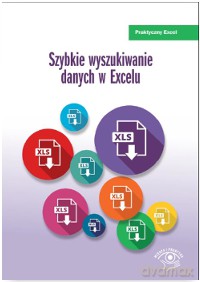 Szybkie wyszukiwanie danych w Excelu - Krzysztof Chojnacki [KSIĄŻKA]