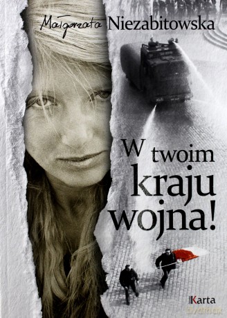 W twoim kraju wojna - Małgorzata Niezabitowska (twarda) [KSIĄŻKA]