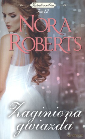 Zaginiona gwiazda (pocket) - Nora Roberts [KSIĄŻKA]