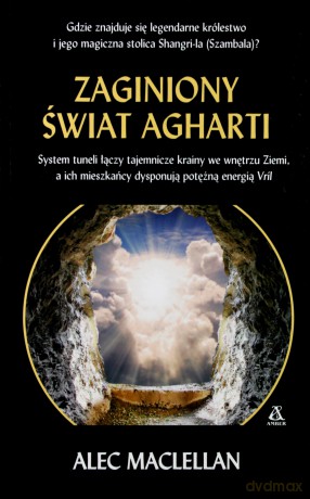 Zaginiony świat Agharti - Alec Maclellan [KSIĄŻKA]