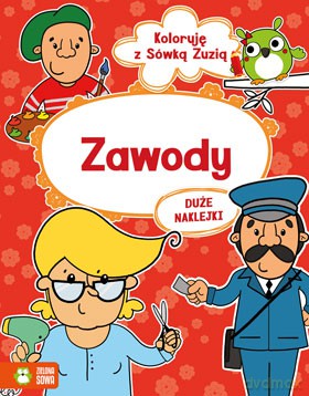 Zawody. Koloruję z Sówką Zuzią [KSIĄŻKA]
