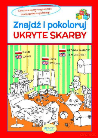 Znajdź i pokoloruj. Ukryte skarby - Anastasia Zanoncelli [KSIĄŻKA]