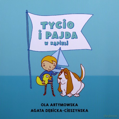 Czytam Mamie i Tacie. Tycio i Pajda w kąpieli - Ola Artymowska, Agata Dębicka-Cieszyńska [KSIĄŻKA]