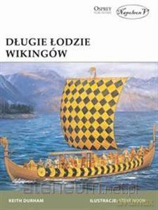 Długie łodzie wikingów - Keith Durham [KSIĄŻKA]