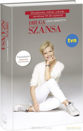 Druga Szansa - Lidia Mariotti [KSIĄŻKA]