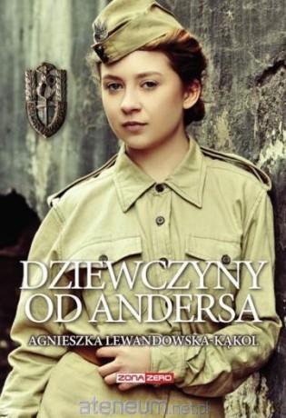 Dziewczyny od Andersa - Agnieszka Lewandowska-Kąkol [KSIĄŻKA]