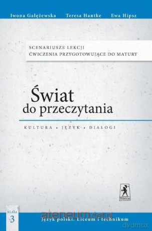 Język polski LO Świat do przeczytania 3 Scenariusze [KSIĄŻKA]