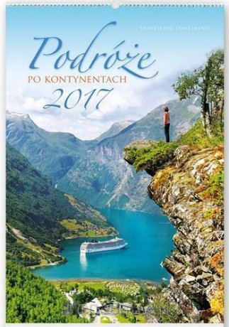 Kalendarz 2017 Ścienny Reklam. Podróże [KALENDARZ]