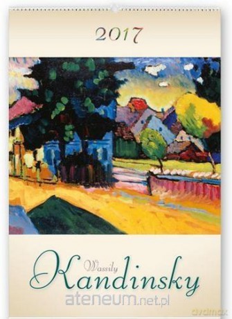 Kalendarz 2017 Ścienny Reklam. Wassily Kandinsky [KALENDARZ]