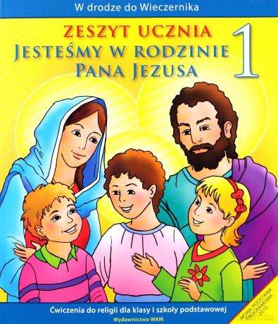 Katechizm Szkoła podstawowa 1 Jesteśmy w rodzinie... Ćwiczenie [KSIĄŻKA]