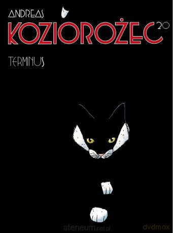 Koziorożec (Tom 20) Terminus - Andreas [KOMIKS]
