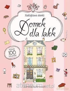 Naklejkowe domki. Domek dla lalek [KSIĄŻKA]