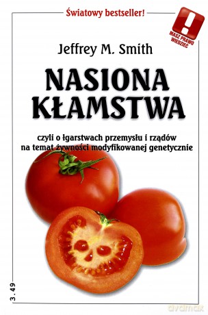 Nasiona kłamstwa - Jeffrey M. Smith [KSIĄŻKA]