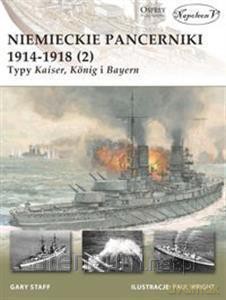 Niemieckie pancerniki 1914-1918 (2) - Gary Staff [KSIĄŻKA]