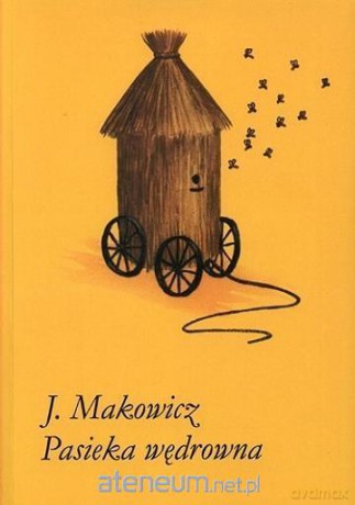 Pasieka wędrowna - Jerzy Makowicz [KSIĄŻKA]