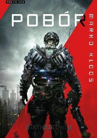 Pobór - Marko Kloos [KSIĄŻKA]